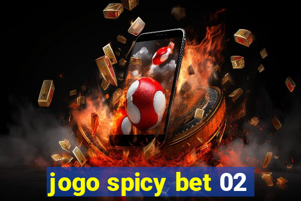 jogo spicy bet 02